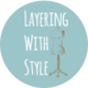 NSW - Layering with Style
